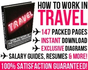 How to Work In Travel